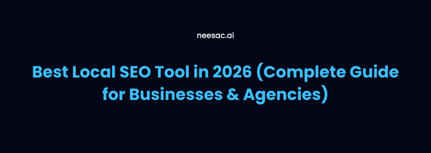 Best Local SEO Tool in 2026 (Complete Guide for Businesses & Agencies)
